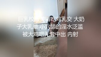 廊坊小骚货 说好久没吃过我的鸡巴了，抽空过来洗了个澡舔大鸡巴，开心又满足！