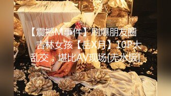 【新片速遞】中年小夫妻，两人都是白皙皮肤，双方很会亲，前戏真足，深喉裹蛋蛋