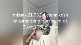 missax.21.03.24.elena.koshka.something.borrowed.pt.2.xxx.1080p.mp4