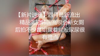 【极品骚货❤️反差婊】最新精选10套超高颜值美女生活淫乱私拍甄选 肥臀后入 脸穴同框 多种玩法 完美露脸