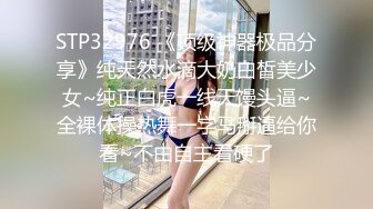 STP32976 《顶级神器极品分享》纯天然水滴大奶白皙美少女~纯正白虎一线天馒头逼~全裸体操热舞一字马掰逼给你看~不由自主看硬了