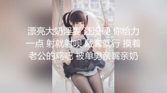 (个人原创简洁有福利)喜欢吃鸡吧的女友让你吃个够调教3P中