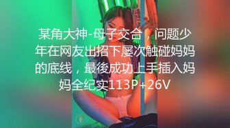 360监控偷拍 好身材的小美女和男友开房啪啪啪 连着干了两炮