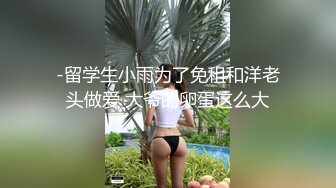 强力推荐娃娃脸清纯系甜美萝莉嫩妹  全裸白嫩奶子极品粉穴  特写振动棒抽插小穴  揉搓阴蒂娇喘呻吟嗲嗲