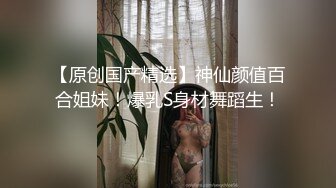 【新片速遞】超级胸膜❤️【困困酱】十个眼镜九个骚~瓣B特写~妹子骚穴好痒~想被爸爸征服❤️快点来操死她~射进B洞里！