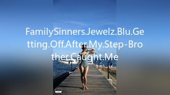 FamilySinners.Jewelz.Blu.Getting.Off.After.My.Step-Brother.Caught.Me