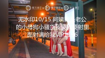 ✨【年度新档】巅峰身材顶级豪乳「npxvip」OF私拍 极品酮体触手玩具双穴自慰喷白浆视觉效果拉满【第一弹】