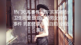 年轻漂亮的大学美女和好久未见的男友在家爱爱自拍