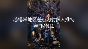 【处女第一次做爱2022最新】良家处女『洛丽塔』做爱被大叔破处 高颜嫩妹翘臀 插入有弹性猛插内射