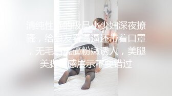 ❤️91大神【Ee哥】无套内射19岁蜂腰蜜桃臀极品女友，霸气爆肏连续高潮哭腔呻吟欲仙欲死的感觉，对话淫荡