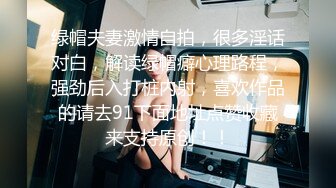 3p老婆和小鲜肉单男做爱