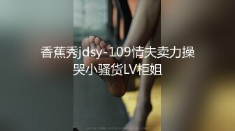 无水印1/6 女神肉棒医师治疗勃起障碍乳交裸舞观音坐莲嫩穴榨精VIP1196