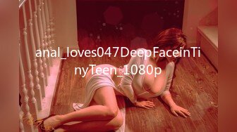 anal_loves047DeepFaceinTinyTeen_1080p