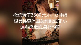 【精品泄密】2022最新反差婊《16》性爱私拍流出??淫乱露脸美女 惊现『小林欣如』